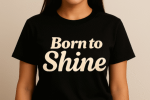 Born to Shine