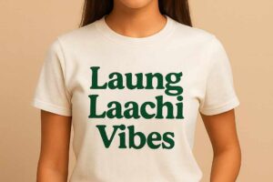 Laung Laachi Vibes